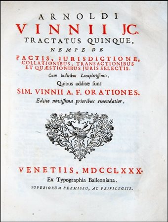A TREATISE BY VINNIUS ON THE ROMAN LAW OF CONTRACTS, INHERITANCE, SUCCESSION...