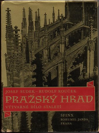 SUDEK JOSEF (1896 - 1976) Prazsky hrad Sfinx Edition, Bohumil Janda, Praga...