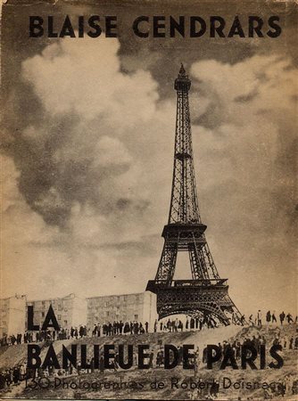 ROBERT DOISNEAU (1912-1994) BLAISE CENDRARS (1887-1961) Inaugurazione del...