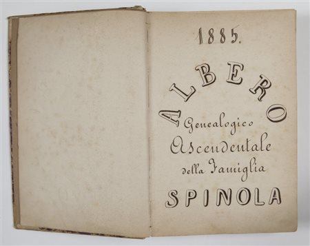 Indice dell'albero genealogico della famiglia Spinola e albero genealogico...