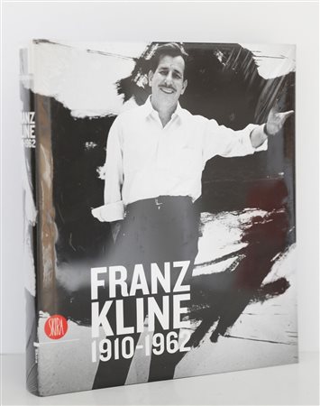 KLINE FRANZ (1910 - 1962) Catalogo Franz Kline 1910 - 1962. . Libro d'arte....