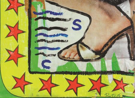 Mimmo Rotella, Tacco a Spillo, 1990, decollage e sovrapittura applicato su...