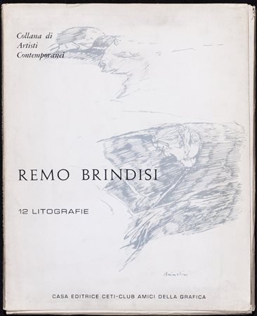 REMO BRINDISI (1918-1996) Senza Titolo, 1964 Cartella contenente 12...